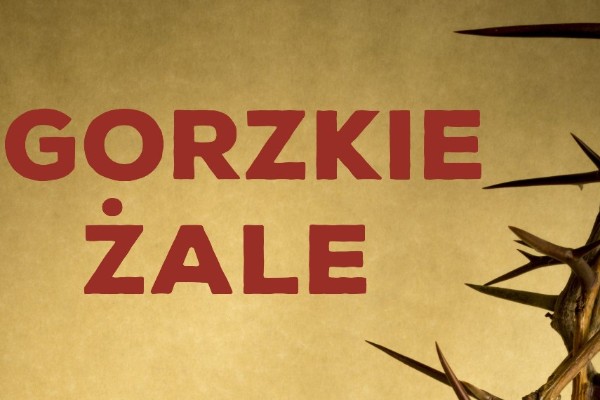 Gorzkie Żale  Część III