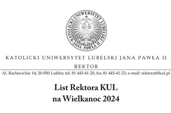 List Rektora KUL na Wielkanoc 2024: „Święci są wśród nas – wyjątkowy student KUL-u”